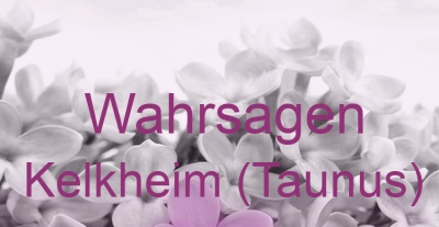 Wahrsagen Kelkheim (Taunus) | Top-Experten für Kartenlegen, Wahrsagen, Hellsehen, Zukunftsdeutung.